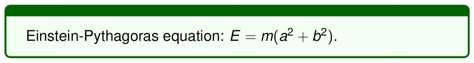 Einstein-Pythagoreas equation E equals m times the quantity a squared plus b squared.